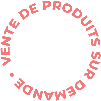 Vente de produits sur demande